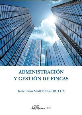 ADMINISTRACIÓN Y GESTIÓN DE FINCAS