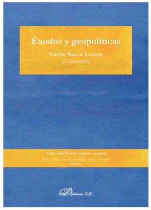 ÉXODOS Y GEOPOLÍTICAS