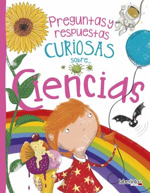 PREGUNTAS Y RESPUESTAS CURIOSAS SOBRE... CIENCIAS