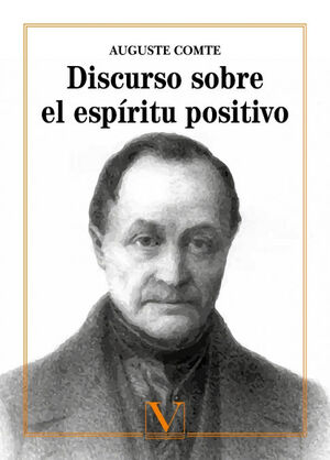 DISCURSO SOBRE EL ESPÍRITU POSITIVO
