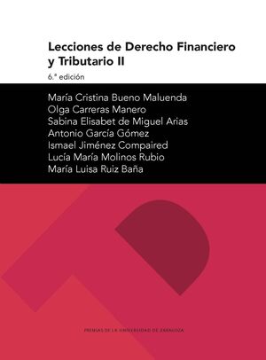 LECCIONES DE DERECHO FINANCIERO Y TRIBUTARIO II