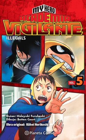 MY HERO ACADEMIA VIGILANTE ILLEGALS Nº 05