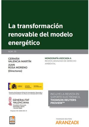 LA TRANSFORMACIÓN RENOVABLE DEL MODELO ENERGÉTICO (DÚO)