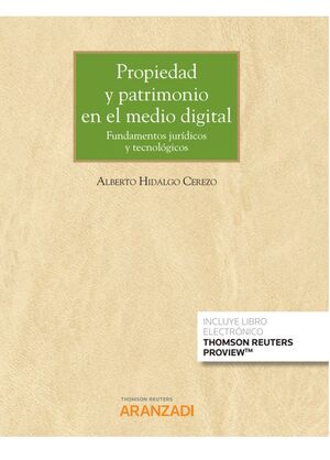 PROPIEDAD Y PATRIMONIO EN EL MEDIO DIGITAL DUO