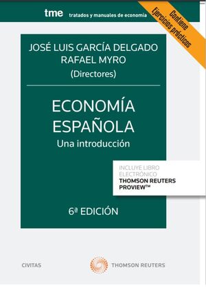 ECONOMÍA ESPAÑOLA: UNA INTRODUCCIÓN. 6ª EDICIÓN