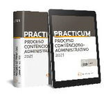 PRACTICUM PROCESO CONTENCIOSO-ADMINISTRATIVO 2021 (PACK DÚO PAPEL + CLAVE E-BOOK