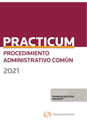 PRACTICUM PROCEDIMIENTO ADMINISTRATIVO COMÚN 2021 (DÚO)