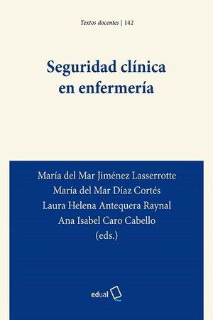 SEGURIDAD CLÍNICA EN ENFERMERÍA