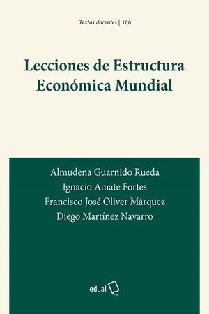 LECCIONES DE ESTRUCTURA ECONÓMICA MUNDIAL