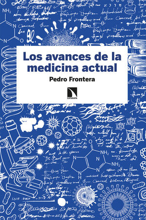 LOS AVANCES DE LA MEDICINA ACTUAL