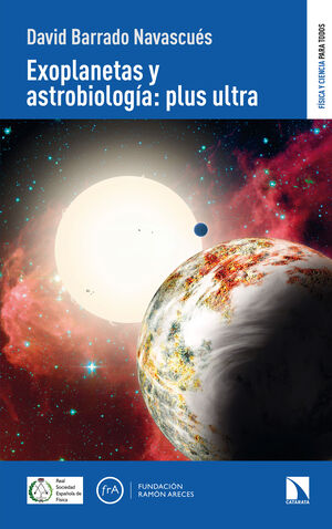 EXOPLANETAS Y ASTROBIOLOGÍA:PLUS ULTRA
