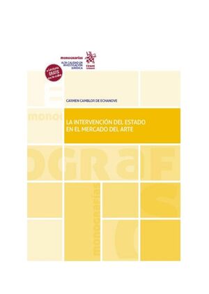 LA INTERVENCIÓN DEL ESTADO EN EL MERCADO DEL ARTE