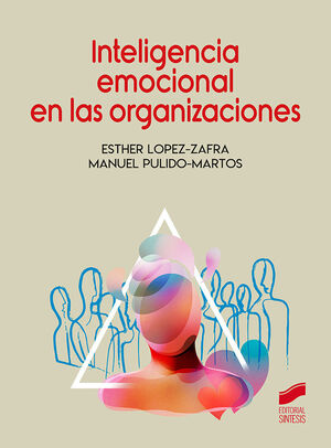 INTELIGENCIA EMOCIONAL EN LAS ORGANIZACIONES