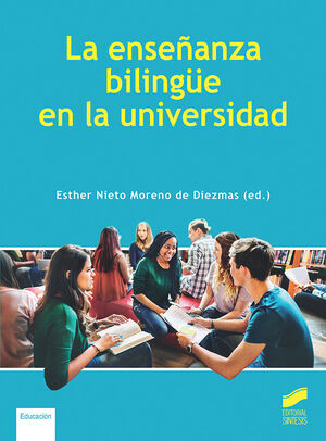LA ENSEÑANZA BILINGÜE EN LA UNIVERSIDAD