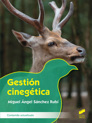GESTIÓN CINEGÉTICA (CONTENIDO ACTUALIZADO)