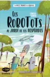 ELS ROBOTOTS AL JARDÍ DE LES HESPÈRIDES