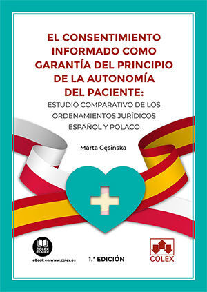 EL CONSENTIMIENTO INFORMADO COMO GARANTÍA DEL PRINCIPIO DE LA AUTONOMÍA DEL PACI