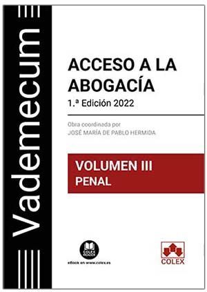 ACCESO A LA ABOGACIA. VOLUMEN III.