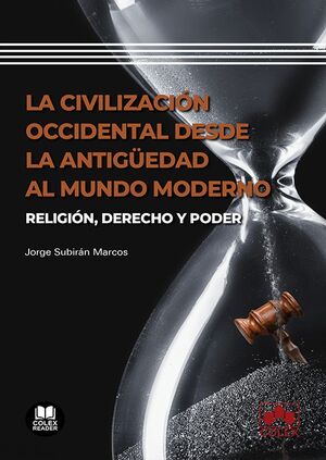 LA CIVILIZACIÓN OCCIDENTAL DESDE LA ANTIGÜEDAD AL MUNDO MODERNO