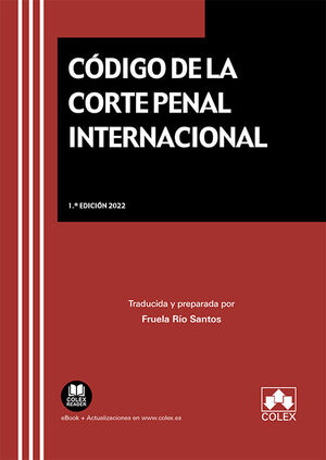 CÓDIGO DE LA CORTE PENAL INTERNACIONAL