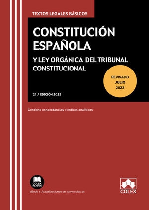 CONSTITUCIÓN ESPAÑOLA Y LEY ORGÁNICA DEL TRIBUNAL CONSTITUCIONAL