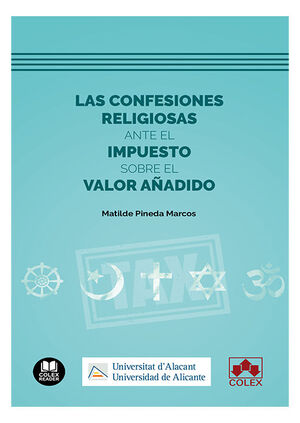 LAS CONFESIONES RELIGIOSAS ANTE EL IMPUESTO SOBRE EL VALOR AÑADIDO