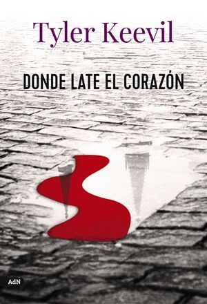 DONDE LATE EL CORAZÓN (ADN)