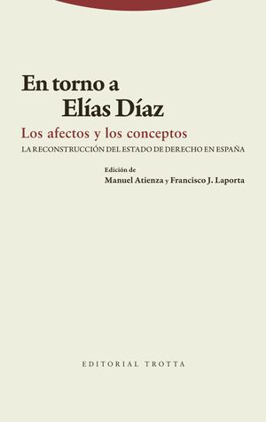 EN TORNO A EL¡AS D¡AZ. LOS AFECTOS Y LOS CONCEPTOS