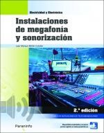 INSTALACIONES DE MEGAFONÍA Y SONORIZACIÓN 2.ª EDICIÓN 2022