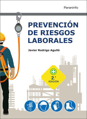 PREVENCIÓN DE RIESGOS LABORALES 2.ª EDICIÓN 2021