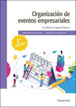ORGANIZACIÓN DE EVENTOS EMPRESARIALES 2.ª ED. 2022