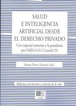 SALUD E INTELIGENCIA ARTIFICIAL DESDE EL DERECHO PRIVADO. CON ESPECIAL ATENCIÓN