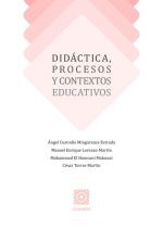 DIDÁCTICA, PROCESOS Y CONTEXTOS EDUCATIVOS