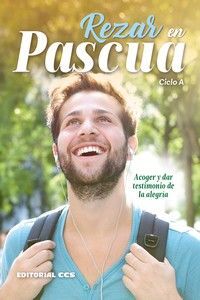 REZAR EN PASCUA 2023. CICLO A