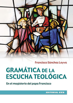 GRAMÁTICA DE LA ESCUCHA TEOLÓGICA