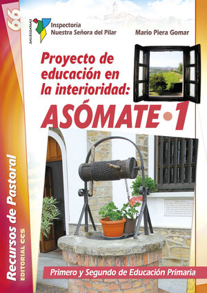 PROYECTO DE EDUCACIÓN EN LA INTERIORIDAD: ASÓMATE 1