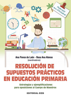 RESOLUCIÓN DE SUPUESTOS PRÁCTICOS EN EDUCACIÓN PRIMARIA