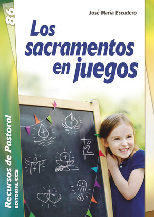 LOS SACRAMENTOS EN JUEGOS