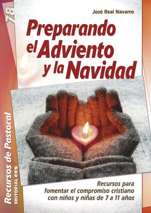 PREPARANDO EL ADVIENTO Y LA NAVIDAD