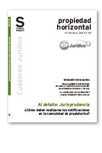 ¿CÓMO DEBEN REALIZARSE LAS NOTIFICACIONES EN LA COMUNIDAD DE PROPIETARIOS?