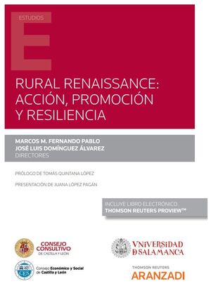 RURAL RENAISSANCE: ACCIÓN, PROMOCIÓN Y RESILIENCIA (PAPEL + E-BOOK)