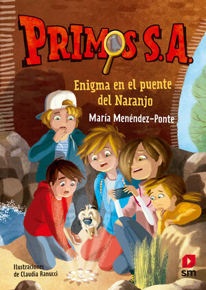 PRIMOS S.A.2 ENIGMA EN EL PUENTE DEL NARANJO (E-PUB)