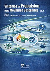 SISTEMAS DE PROPULSIÓN PARA MOVILIDAD SOSTENIBLE. VOL. 1 Y 2