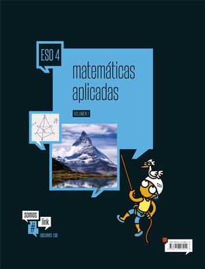 MATEMÁTICAS APLICADAS 4.º ESO (TRES VOLUMENES)