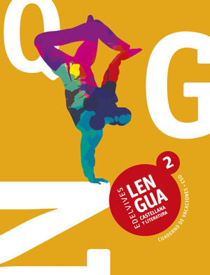 CUADERNO DE VACACIONES LENGUA CASTELLANA Y LITERATURA 2.º ESO