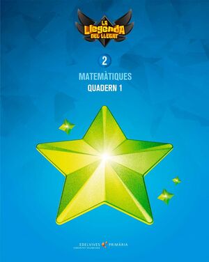 PROJECTE: LA LLEGENDA DEL LLEGAT. MATEMÀTIQUES 2. QUADERN 1