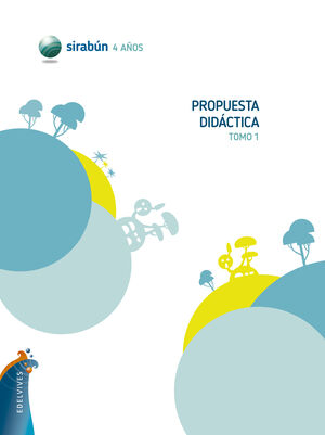 PROYECTO SIRABÚN - 4 AÑOS. PROPUESTA DIDÁCTICA