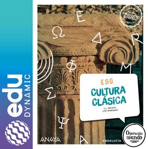 CULTURA CLÁSICA. ESO. EDUDYNAMIC