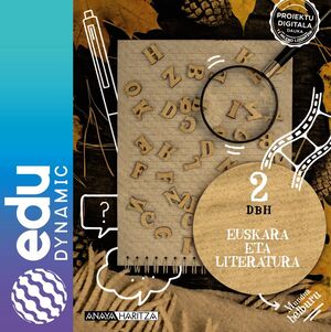 EUSKARA 2. ESO. EDUDYNAMIC