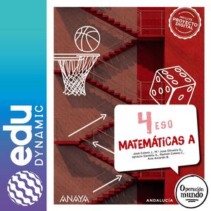 MATEMÁTICAS A 4. ESO. EDUDYNAMIC + DUAL FOCUS